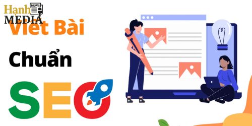 Cách viết bài chuẩn SEO website lên top Google theo cấu trúc chuẩn